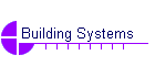 Building Systems